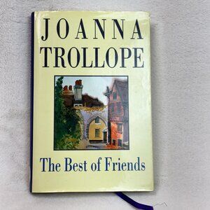 The Best of Friends by Joanna Trollope Hardcover Book